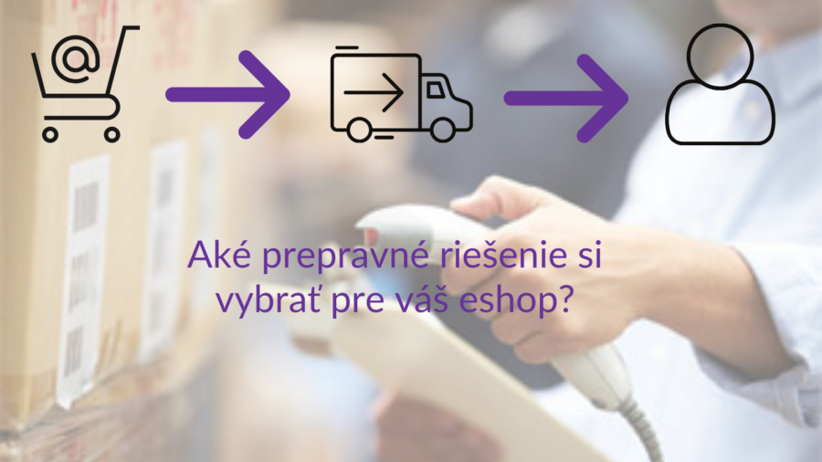 Prepravné riešenie pre eshop